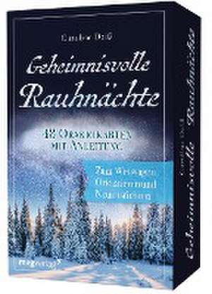 Geheimnisvolle Rauhnächte - 48 Orakelkarten mit Anleitung de Caroline Deiß