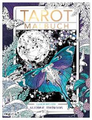 Tarot-Malbuch de Alexis E. Thomson