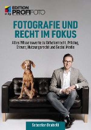 Fotografie und Recht im Fokus de Sebastian Deubelli