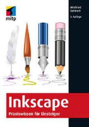 Inkscape de Winfried Seimert