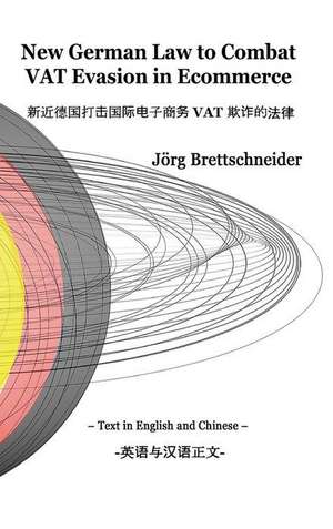 New German Law to Combat VAT Evasion in Ecommerce de Jörg Brettschneider