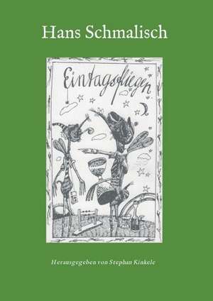 Eintagsfliegen de Hans Schmalisch