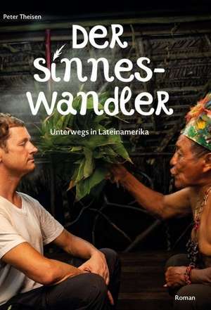 Der Sinneswandler de Peter Theisen