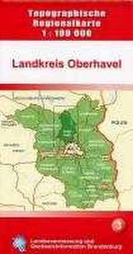 Landkreis Oberhavel 1 : 100 000