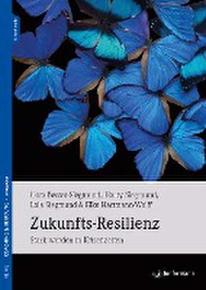 Zukunfts-Resilienz de Cora Besser-Siegmund