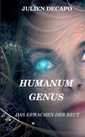 Humanum Genus de Julien Decapo
