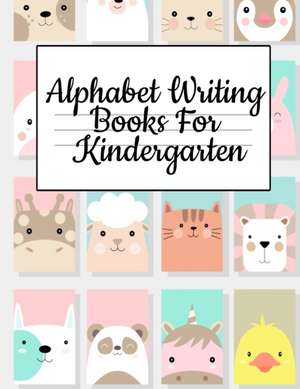 Alphabet Writing Books For Kindergarten de Jenny Douglas