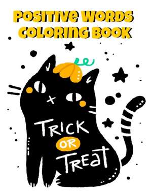 Positive Words Coloring Book de Boo Spooky