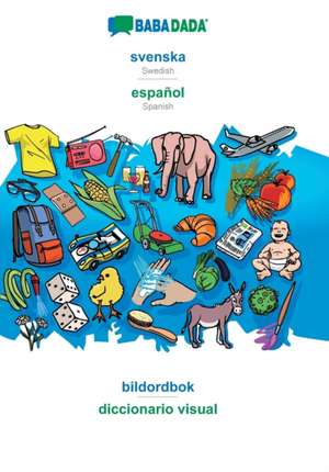 BABADADA, svenska - español, bildordbok - diccionario visual de Babadada Gmbh