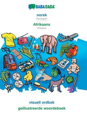 BABADADA, norsk - Afrikaans, visuell ordbok - geillustreerde woordeboek de Babadada Gmbh