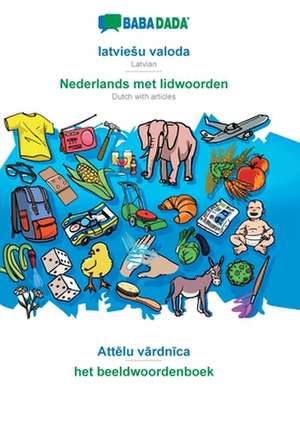 Babadada Gmbh: BABADADA, latvieSu valoda - Nederlands met li