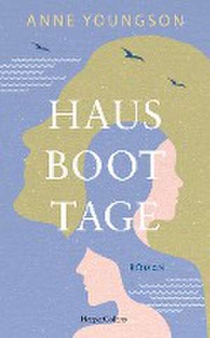 Hausboottage de Anne Youngson