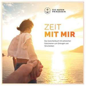 Zeit mit mir de Die Hafenprinzessin