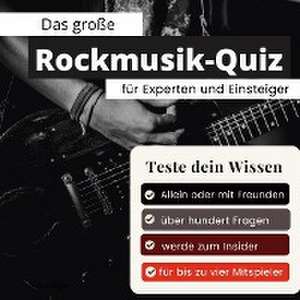 Das große Rockmusik-Quiz für Experten und Einsteiger de Stefan Mayer