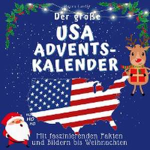 Der grosse USA-Adventskalender de Marco Lustig