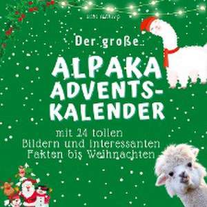 Der grosse Alpaka-Adventskalender de Bibi Hübsch