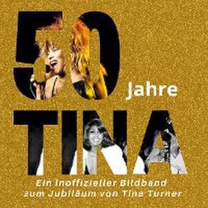 50 Jahre Tina de Ingo Peters