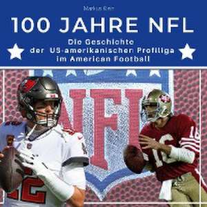 100 Jahre NFL de Markus Klein