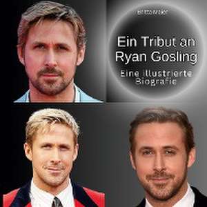 Ein Tribut an Ryan Gosling de Britta Maier