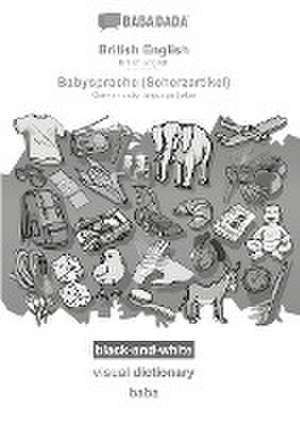 BABADADA black-and-white, British English - Babysprache (Scherzartikel), visual dictionary - baba de Babadada Gmbh