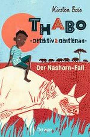 Thabo. Detektiv & Gentleman 1. Der Nashorn-Fall de Kirsten Boie