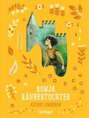 Ronja Räubertochter de Astrid Lindgren