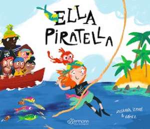 Ella Piratella de Susanna Isern