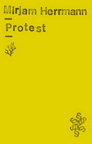 Protest de Mirjam Herrmann