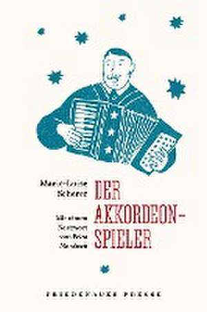 Der Akkordeonspieler de Marie-Luise Scherer