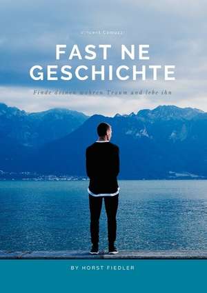 Fast ne Geschichte de Vincent Camuzzi