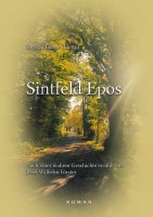 Sintfeld Epos de Josef Wilhelm Förster