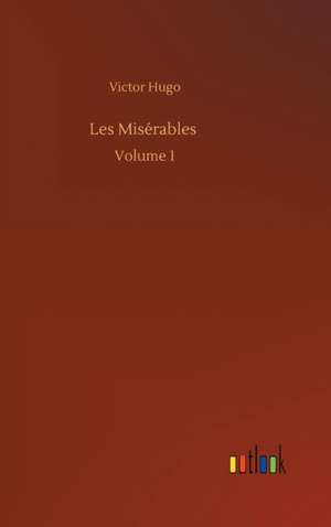 Les Misérables de Victor Hugo