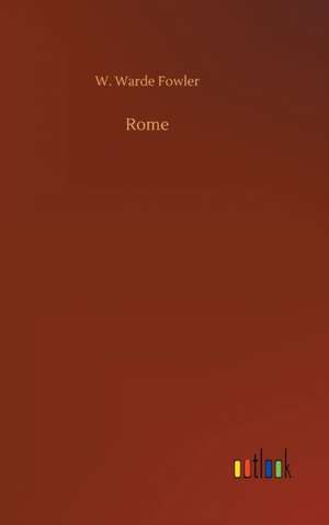 Rome de W. Warde Fowler