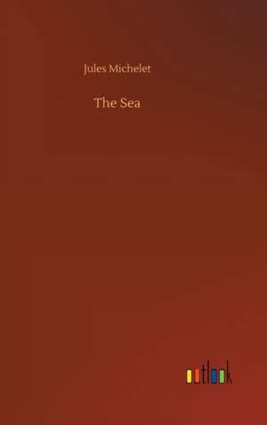 The Sea de Jules Michelet