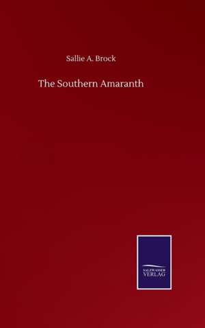 Southern Amaranth de Sallie a Brock