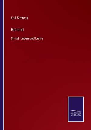 Heliand de Karl Simrock