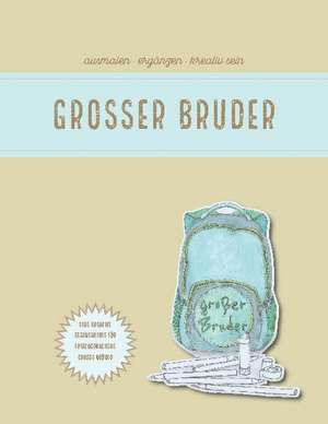 Grosser Bruder de Nicole Hortensia