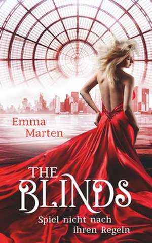 The Blinds de Emma Marten
