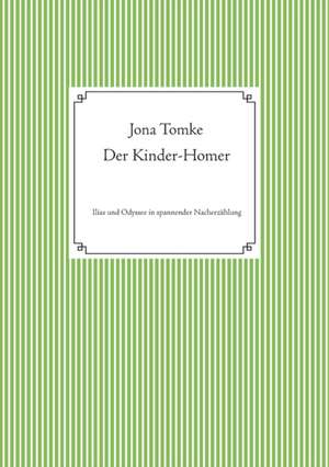Der Kinder-Homer de Jona Tomke