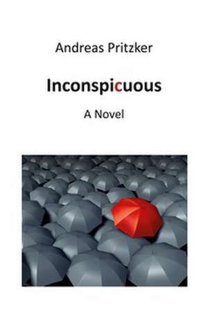 Inconspicuous de Andreas Pritzker