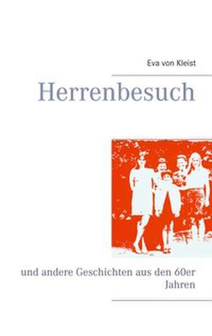 Herrenbesuch de Eva von Kleist