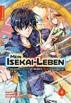 Mein Isekai-Leben - Mit der Hilfe von Schleimen zum mächtigsten Magier einer anderen Welt 04 de Shinkoshoto