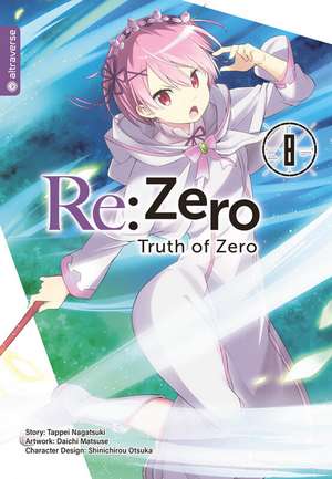 Re:Zero - Truth of Zero 08 de Tappei Nagatsuki