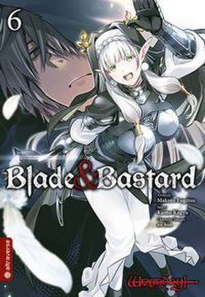 Blade & Bastard 06 de Makoto Fuugetsu