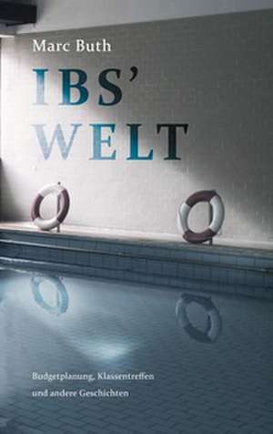 Ibs' Welt de Marc Buth