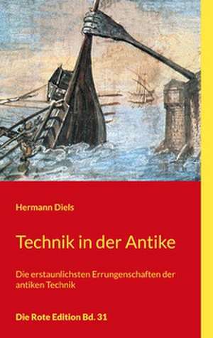 Technik in der Antike de Hermann Diels