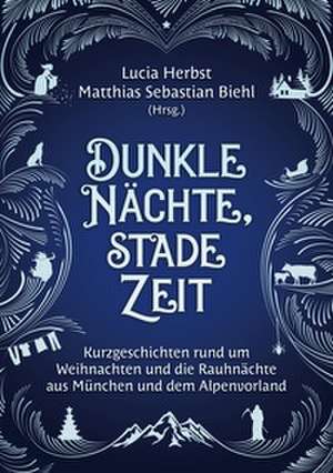 Dunkle Nächte, stade Zeit de Lucia Herbst