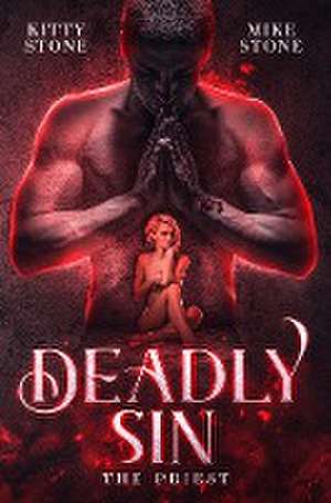 Deadly Sin - The Priest de Mike Stone