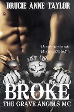 Broke de Drucie Anne Taylor