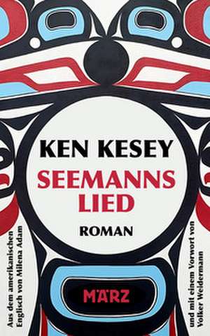 Seemannslied de Ken Kesey